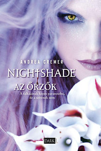 Könyvkritika - Nightshade - Az Őrzők