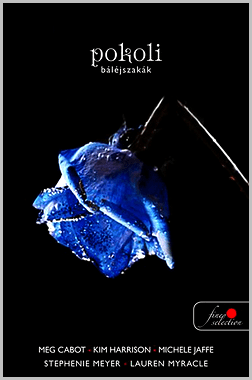 Pokoli báléjszakák