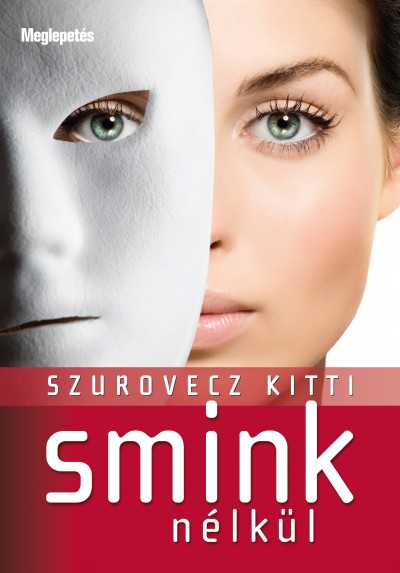 Könyvkritika – Smink nélkül